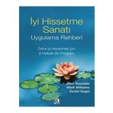 İyi Hissetme Sanatı Uygulama Rehberi Diyojen Yayıncılık