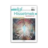 İyi Hissetmek Sayı: 8 Temmuz - Ağustos 2022 - Psikonet Dergi