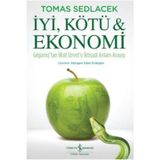 İyi, Kötü ve Ekonomi - Tomas Sedlacek