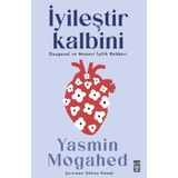 İyileştir Kalbini- Yasmin Mogahed - Timaş Yayınları