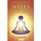 İyileştiren Nefes - Luis S. R Vas