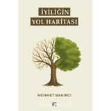 Iyiliğin Yol Haritası