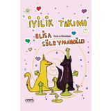 İyilik Takımı Elisa Süleymanoğlu