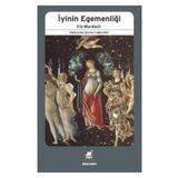 İyinin Egemenliği - Iris Murdoch