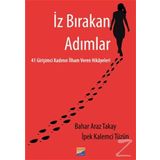 İz Bırakan Adımlar - İpek Kalemci Tüzün