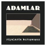 İz Müzik Iz Müzik Adamlar Rüyalarda Buruşmuşuz Plak