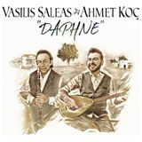 İz Vasılıs Saleas & Ahmet Koç - Daphne (Plak - 33 Devir)