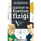 İzafiyet ve Kuantum Fiziği - Steven L. Manly