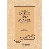 Izahlı Emsile Bina Avamil Metin ve Tercüme