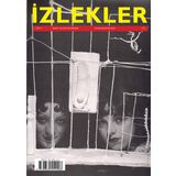 İzlekler Dergisi Sayı: 1 - Kolektif