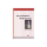 İZLENIMDEN DÜŞÜNCEYE - ELGIZ PAMIR