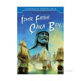 İzmir Fatihi Çaka Bey - Murat Özkan