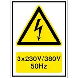 İzmir Serifgari 3 x 230V / 380V 50 Hz 2.6 mm PVC Uyarı Levhası 35 x 50 cm