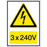 İzmir Serifgari 3 x 240V 2.6 mm PVC Uyarı Levhası 17,5 x 25 cm