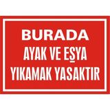İzmir Serifgari Burada Ayak Ve Eşya Yıkamak Yasaktır Galvaniz Uyarı Levhası 25 x 35 cm