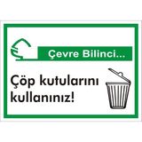İzmir Serifgari Çevre Bilinci / Çöp Kutularını Kullanınız Galvaniz Uyarı Levhası 25 x 35 cm