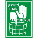 İzmir Serifgari Çevreyi Temiz Tutunuz Galvaniz Uyarı Levhası 25 x 35 cm