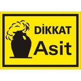 İzmir Serifgari Dikkat Asit 2.6 mm PVC Uyarı Levhası 17,5 x 25 cm