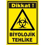 İzmir Serifgari Dikkat Biyolojik Tehlike Galvaniz Uyarı Levhası 25 x 35 cm