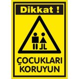 İzmir Serifgari Dikkat Çocukları Koruyun Galvaniz Uyarı Levhası 25 x 35 cm