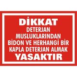 İzmir Serifgari Dikkat Deterjan Musluklarından Bidon Ve Herhangi Bir Kapla Deterjan Almak Yasaktır Galvaniz Uyarı Levhası 17,5 x 25 cm