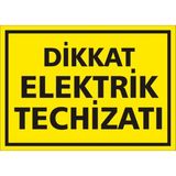 İzmir Serifgari Dikkat Elektrik Techizatı Galvaniz Uyarı Levhası 25 x 35 cm
