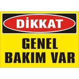 İzmir Serifgari Dikkat Genel Bakım Var Galvaniz Uyarı Levhası 35 x 50 cm