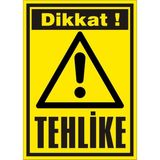 İzmir Serifgari Dikkat Tehlike Galvaniz Uyarı Levhası 35 x 50 cm