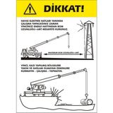 İzmir Serifgari Dikkat (Vinç Talimatı) Galvaniz Uyarı Levhası 25 x 35 cm