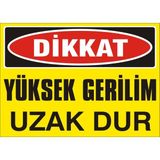İzmir Serifgari Dikkat Yüksek Gerilim Uzak Dur Galvaniz Uyarı Levhası 25 x 35 cm
