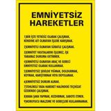 İzmir Serifgari Emniyetsiz Hareketler (....) Galvaniz Uyarı Levhası 35 x 50 cm
