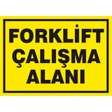 İzmir Serifgari Forklift Çalışma Alanı Galvaniz Uyarı Levhası 17,5 x 25 cm