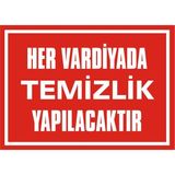 İzmir Serifgari Her Vardiyada Temizlik Yapılacaktır Galvaniz Uyarı Levhası 35 x 50 cm