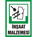 İzmir Serifgari İnşaat Malzemesi Galvaniz Uyarı Levhası 25 x 35 cm