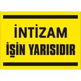 İzmir Serifgari İntizam İşin Yarısıdır Galvaniz Uyarı Levhası 17,5 x 25 cm