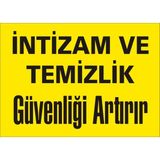İzmir Serifgari İntizam Ve Temizlik Güvenliği Arttırır Galvaniz Uyarı Levhası 35 x 50 cm