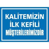 İzmir Serifgari Kalitemizin İlk Kefili Müşterilerimizdir 2.6 mm PVC Uyarı Levhası 35 x 50 cm