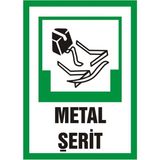 İzmir Serifgari Metal Şerit Galvaniz Uyarı Levhası 17,5 x 25 cm