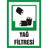 İzmir Serifgari Yağ Filtresi Galvaniz Uyarı Levhası 35 x 50 cm