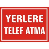 İzmir Serifgari Yerlere Telef Atma Galvaniz Uyarı Levhası 17,5 x 25 cm