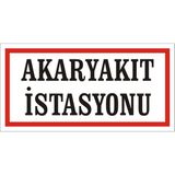 İzmir Serigrafi Akaryakıt Istasyonu Galvaniz Uyarı Levhası 17 x 35 cm