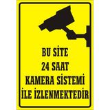 İzmir Serigrafi Bu Site 24 Saat Kamera Sistemi İle İzlenmektedir Galvaniz Uyarı Levhası 35 x 50 cm