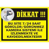 İzmir Serigrafi Bu Site 7/24 Saat Görülür/Görünmez Kamera Sistemi İle İzlenmekte ve Kaydedilmektedir 2.6 mm PVC Uyarı Levhası 35 x 50 cm