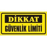 İzmir Serigrafi Dikkat Güvenlik Limiti Galvaniz Uyarı Levhası 17 x 35 cm