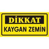 İzmir Serigrafi Dikkat Kaygan Zemin 2.6 mm PVC Uyarı Levhası 17 x 35 cm