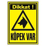 İzmir Serigrafi Dikkat Köpek Var Uyarı Levhası A4 Pvc Folyo Sticker 21x30 cm Köpek Uyarı Levhası