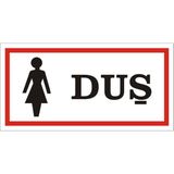 İzmir Serigrafi Duş (Bayan) 2.6 mm PVC Uyarı Levhası 17 x 35 cm