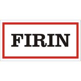 İzmir Serigrafi Fırın 2.6 mm PVC Uyarı Levhası 17 x 35 cm