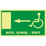 İzmir Serigrafi Fotolümen Acil Çıkış / Exıt (Engelli Sol ) 2.6 mm PVC Uyarı Levhası 15 x 30 cm