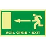 İzmir Serigrafi Fotolümen Acil Çıkış / Exıt (Sol) 2.6 mm PVC Uyarı Levhası 15 x 30 cm